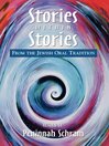 Stories within Stories (eBook): From the Jewish Oral Tradition